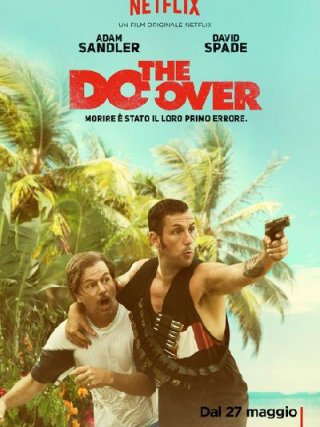 Locandina di The Do-Over (2016)