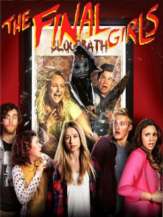 Locandina di The Final Girls (2015)