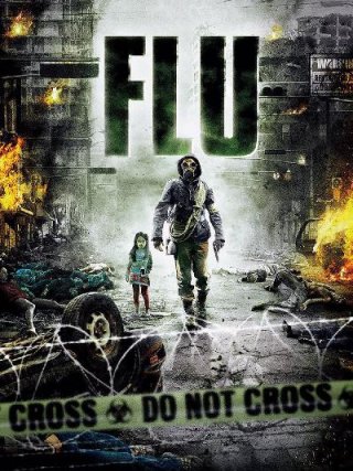 Locandina di The Flu - Il contagio (2013)