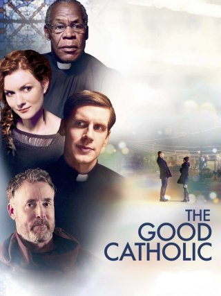 Locandina di The Good Catholic (2017)