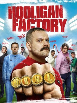 Locandina di The Hooligan Factory (2014)