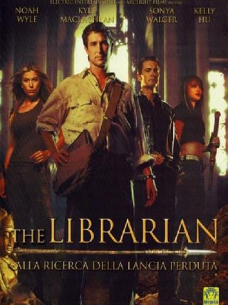 Locandina di The Librarian - Alla ricerca della lancia perduta (2004)