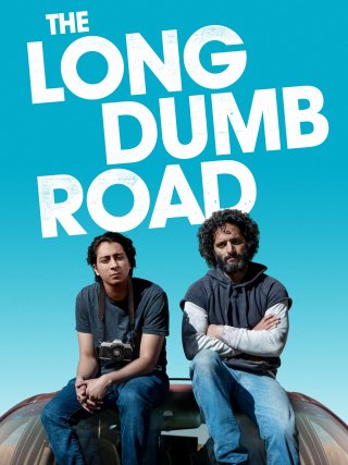 Locandina di The Long Dumb Road (2018)