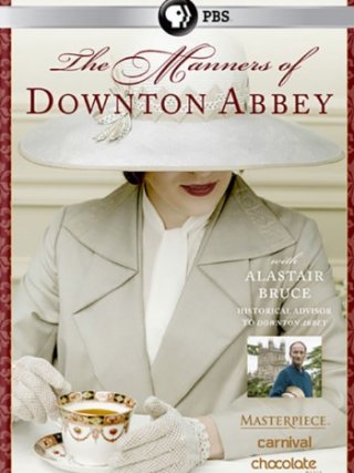 Locandina di The Manners of Downton Abbey (2015)