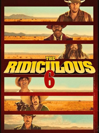 Locandina di The Ridiculous 6 (2015)
