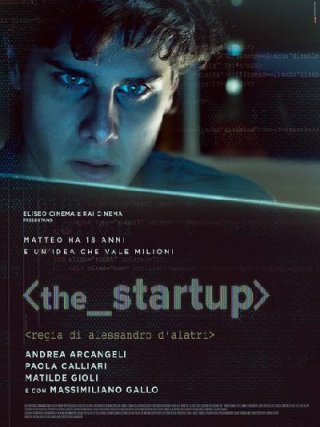 Locandina di The Start Up - Accendi il tuo futuro (2017)