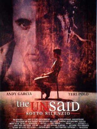 Locandina di The Unsaid - Sotto silenzio (2001)