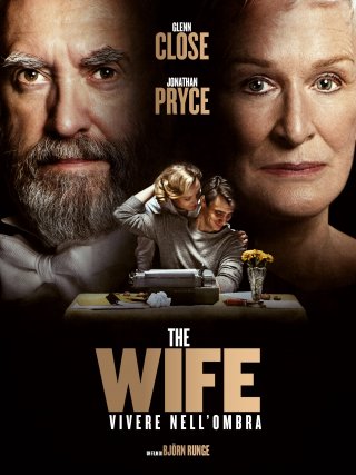 Locandina di The Wife - Vivere nell'ombra (2018)