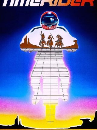 Locandina di Timerider - una moto contro il muro del tempo (1982)