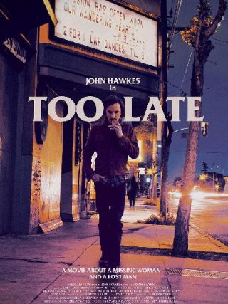 Locandina di Too Late (2015)