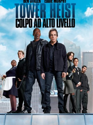 Locandina di Tower Heist - Colpo ad alto livello (2011)