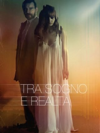 Locandina di Tra sogno e realtà (2017)
