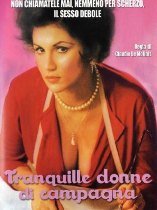 Locandina di Tranquille donne di campagna (1980)
