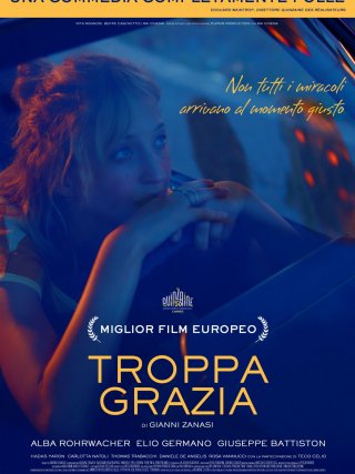 Locandina di Troppa grazia (2018)