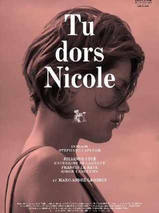 Locandina di Tu dors Nicole (2014)