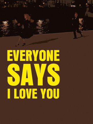 Locandina di Tutti dicono I Love You (1996)