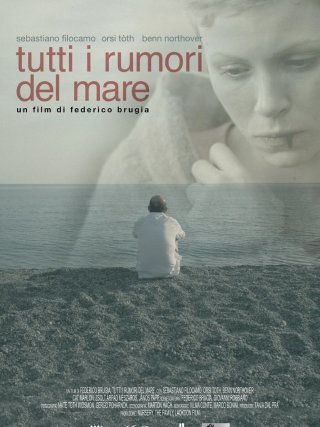 Locandina di Tutti i rumori del mare (2012)