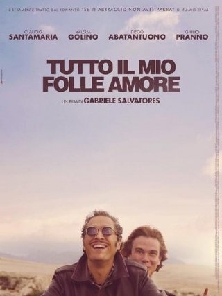 Locandina di Tutto il mio folle amore (2019)