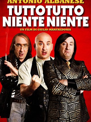 Locandina di Tutto tutto niente niente (2012)