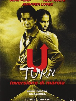Locandina di U Turn - Inversione di marcia (1997)