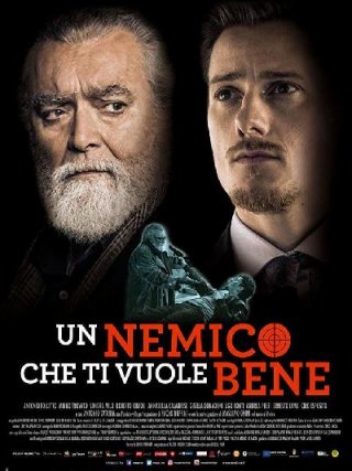 Locandina di Un nemico che ti vuole bene (2018)
