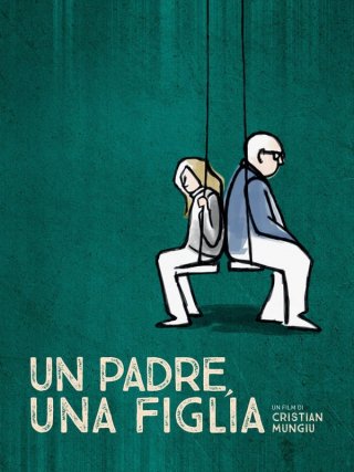 Locandina di Un padre, una figlia (2016)
