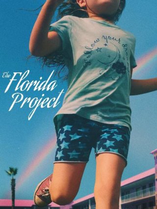 Locandina di Un sogno chiamato Florida (2017)