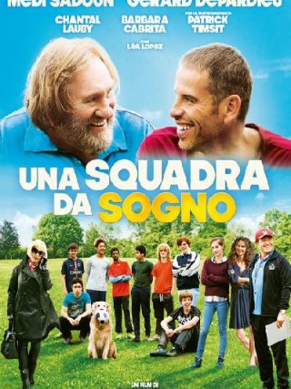 Locandina di Una squadra da sogno (2016)