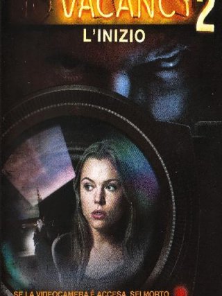 Locandina di Vacancy 2 - L'inizio (2008)
