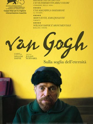 Locandina di Van Gogh - Sulla soglia dell'eternità (2018)