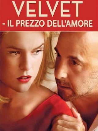 Locandina di Velvet - Il prezzo dell'amore (2013)