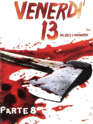 Locandina di Venerdì 13: Parte 8 - Incubo a Manhattan (1989)