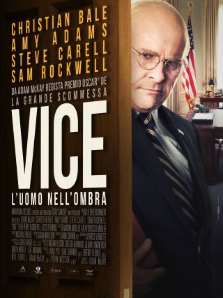 Locandina di Vice - L'uomo nell'ombra (2018)