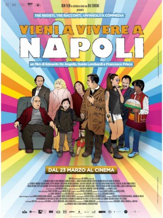 Locandina di Vieni a vivere a Napoli! (2017)