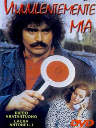 Locandina di Viuuulentemente mia (1982)