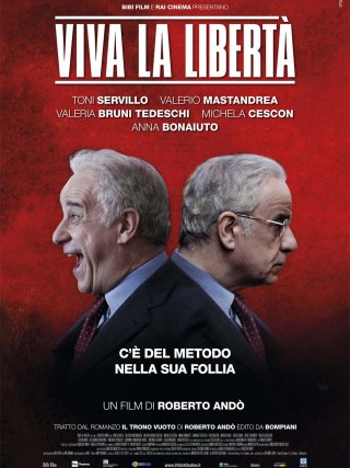 Locandina di Viva la libertà (2013)
