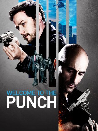 Locandina di Welcome to the Punch - Nemici di sangue (2013)