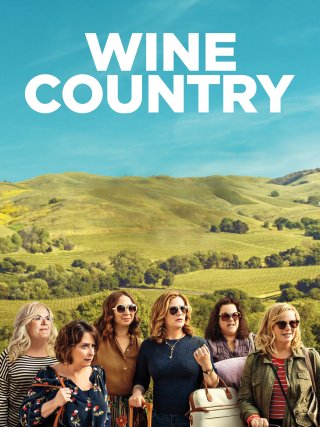 Locandina di Wine Country (2019)