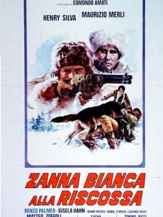 Locandina di Zanna bianca alla riscossa (1974)