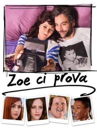 Locandina di Zoe ci prova (2018)